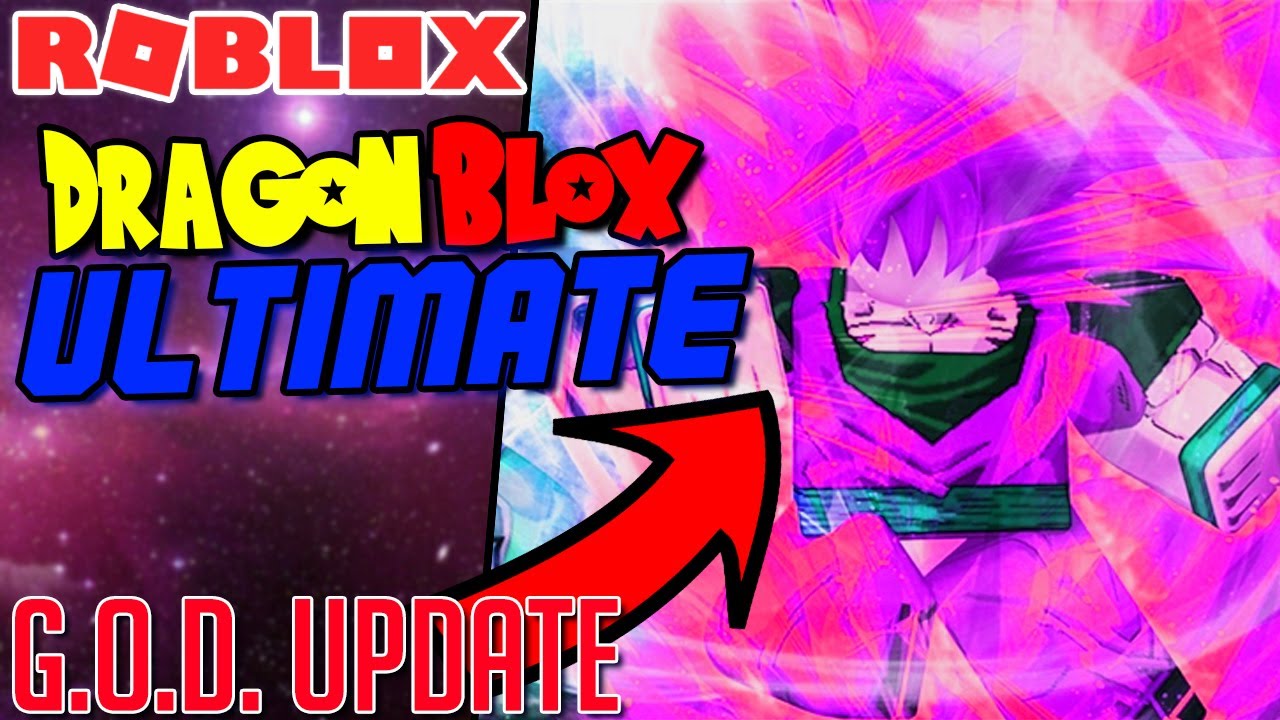 Massive New Hype God Of Destruction Update Roblox Dragon Blox Ultimate Dragon Ball Ultimate Youtube - roblox dragon ball galaxy burst how to combo