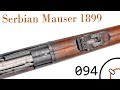 History of WWI Primer 094: Serbian Mausers 1899 and 1908 Documentary