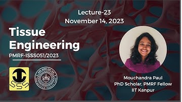 Lecture 23: 3D Bioprinting Techniques | ISSS PMRF Lecture Series