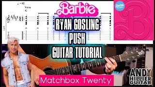 Ryan Gosling - Push Guitar Tutorial (From Barbie The Album)