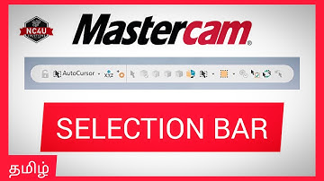 How to use Selection Bar Options in Mastercam -தமிழில் -CNC  Training Coimbatore