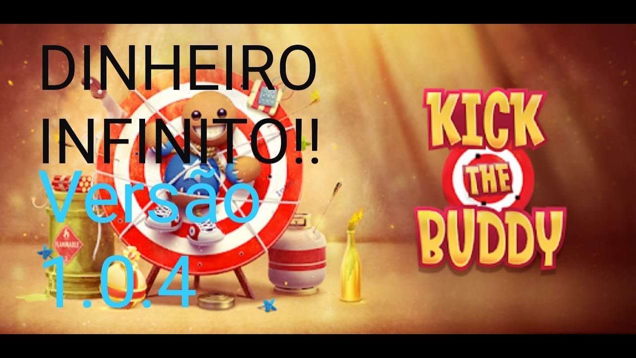 COMO BAIXAR KICK THE BUDDY VERSÃO 1.0.4 COM DINHEIRO INFINITO - YouTube