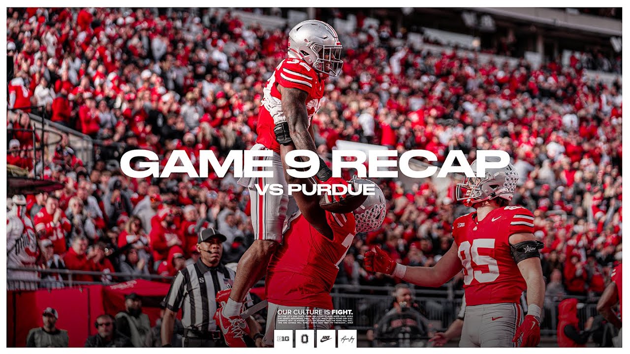 2024 Ohio State Football: 𝐆𝐚𝐦𝐞 𝟗 𝐑𝐞𝐜𝐚𝐩 vs Purdue 🏈 - YouTube