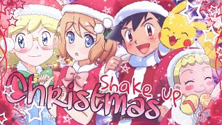 ღSHAK€ UP CHRISTMAS! ~ Ash, Serena, Clemont and Bonnie AMVღ (Christmas Special)