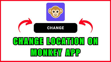 How to CHANGE LOCATION on Monkey App | 2026 EASY GUIDE