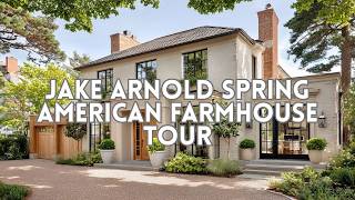 Cozy Neutral Dream House by Jake Arnold Spring American Farmhouse Tour