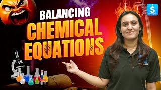 Balancing Chemical Equations Made Easy | Class 10–11 Chemistry | SISYA CLASS