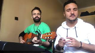 Ya Rayh يا رايح Cover By Mouhcine Assil & Amine Ray