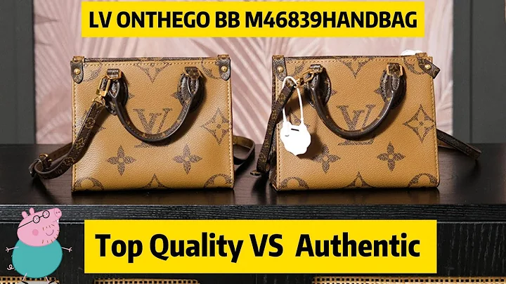 LV ONTHEGO BB M46839 Comparison By Steven Top Quality VS Authentic