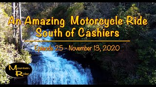 EP 25   An Amazing Motorcycle Ride South of Cashiers