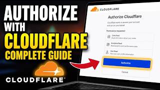 How to authorize with Cloudflare to secure website UI performance - Complete Guide