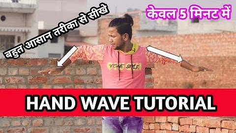 Hand Wave Tutorial Easy Hand wave Trick in 5 मिनट / Dancer Sunny Arya  Wave Dance Tutorial