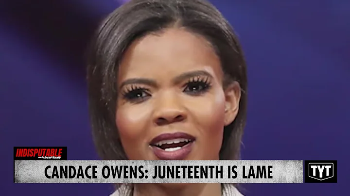 Candace Owens MAKES FUN Of Juneteenth