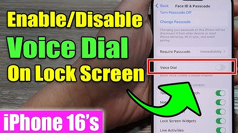 iPhone 16/16 Pro Max: How to Enable/Disable Voice Dial On The Lock Screen