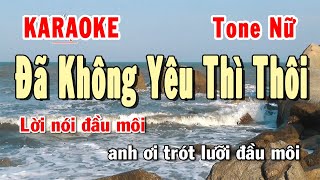 Đã Không Yêu Thì Thôi Karaoke Tone Nữ | Karaoke Hiền Phương