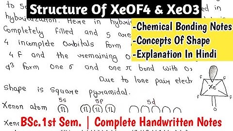 Structure Of XeOF4 & XeO3 |Concepts &Shapes | BSc.1st Sem.Chemistry Handwritten Notes