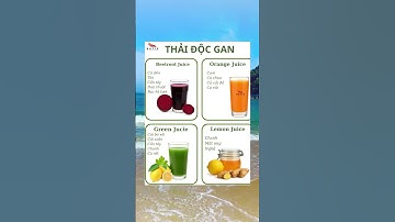 4 công thức nước ép giúp thanh lọc và nhẹ nhàng yêu chiều lá gan của bạn #hatix #thaidoc #nuocep
