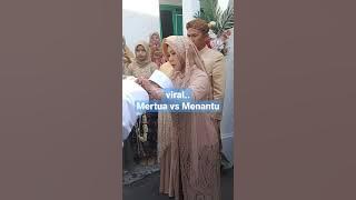 Viral!Mertua vs menantu#pernikahan #short @gugumsatria782