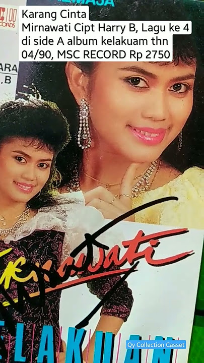 KARANG CINTA MIRNAWATI #bedahkaset #dangdutlawas #mirnawati