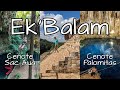 Ek Balam ✅ Cenote Palomitas y Cenote Sac Aua 🔴 Ruinas #EkBalam y Cenotes de #Yucatan #México!