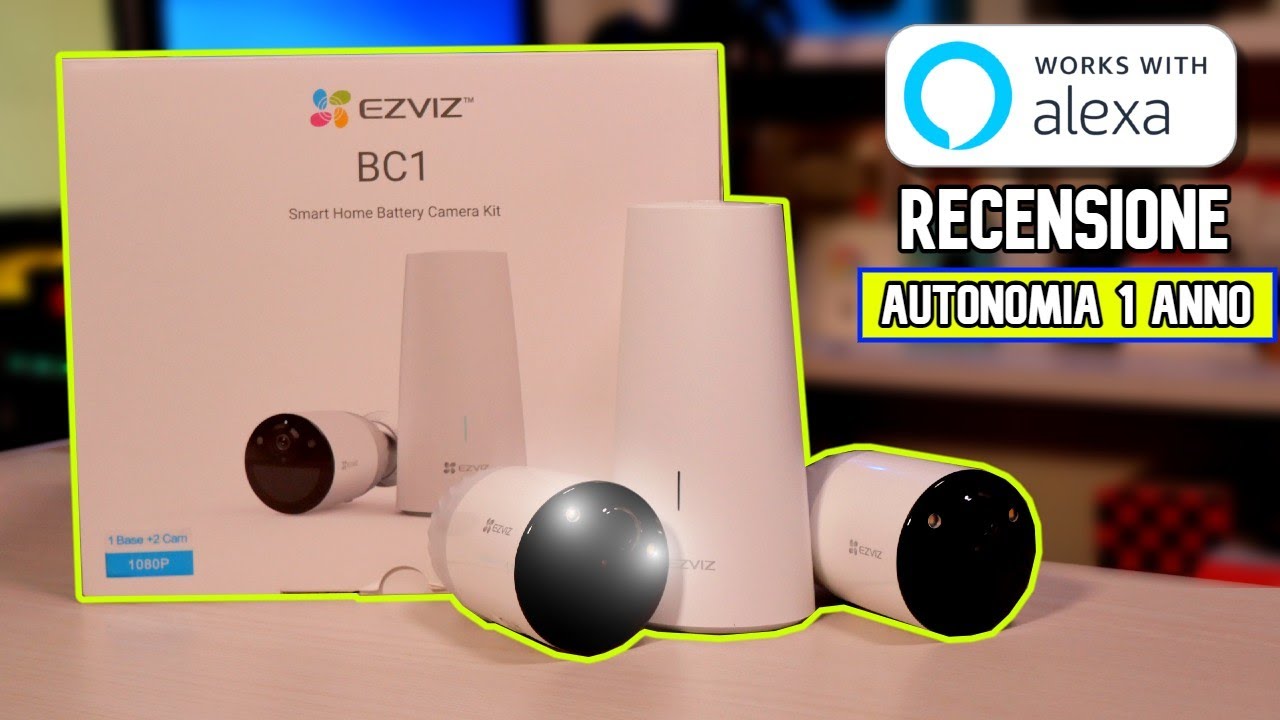 IP CAM SENZA FILI e VISIONE NOTTURNA per ALEXA: Recensione EZVIZ BC1