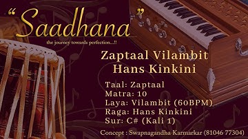 Vilambit Zaptaal | Hans Kinkini | 60bpm | C# | Live Harmonium | 108 Cycles | Saadhana | #tabbhibola