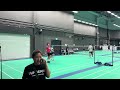 Badminton - Johann/Vic VS Daryl/Aug (Round 1/2)