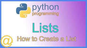 Python List - How to Create a List using Brackets or the list() Function - Learn To Program