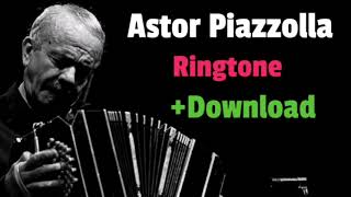 Astor Piazzolla Ringtone + Download screenshot 3