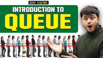 Lecture 96: Introduction To Queue || Implement Queue with Array and LinkedList || Circular Queue