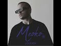 MEOKO Podcast Series Louden MEOKO Podcast Series Louden