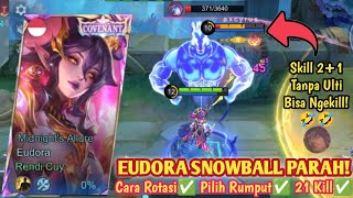 EUDORA 21 KILL! MODE LOCK MM SAMPAI MATI 15🤣 CARA EUDORA AGRESIF! BUILD EUDORA TERSAKIT 2026 - MLBB