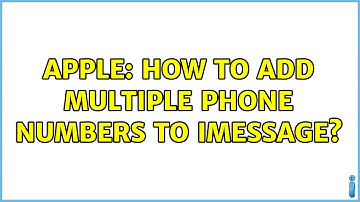 Apple: How to add multiple phone numbers to iMessage?