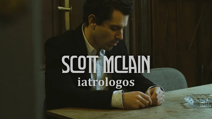 Scott McLain - iatrologos (videoclip oficial)