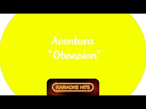 aventura   obsesion karaoke