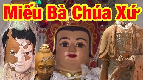 Miếu Bà Chúa Xứ Rạch Bùn Rất Nhiều Tượng Cũ Tranh Kiếng Cảnh Thật Buồn Biển Tân Thành Gò Công TG
