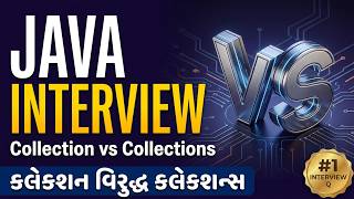 Collection vs Collections : The 1 Letter Difference That Changes Everything in Java | Gujarati