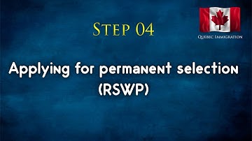 Applying for permanent selection| RSWP | CANADA | IMMIGRATION | 2022| PART 04