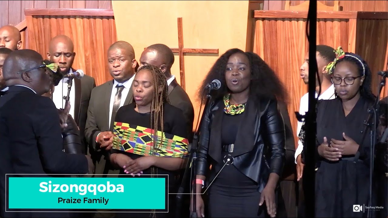 Sizongqoba - Praise Family