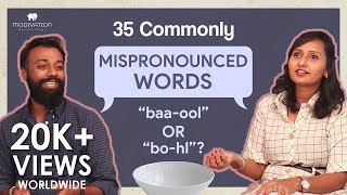 35 Commonly Mispronounced Words | Pronounce Them Right And Impress Your Listeners!