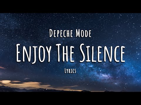 Depeche Mode - Enjoy The Silence