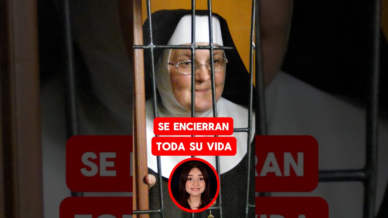 Monjas se ENCIERRAN toda su vida 😱 MONJAS DE CLAUSTRO