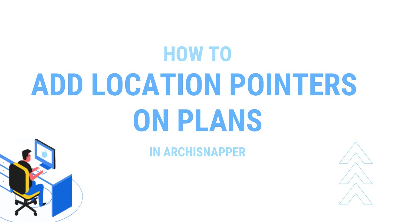 Add location pointers on plans with the online ArchiSnapper account