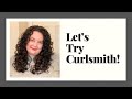 Worth the Hype? Curlsmith First Impressions + Day 2 and 3 Results!