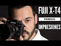 FUJIFILM X-T4 , YA LA TENGO -PRIMERAS IMPRESIONES-