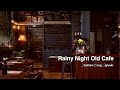 Rainy Day at Cozy Night Coffee Shop Ambience : Relaxing Jazz Music and Rain Sounds