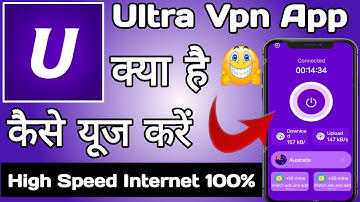 Ultra Vpn App | Ultra Vpn App Kaise Use Kare | How to Use Ultra Vpn App | Ultra Vpn