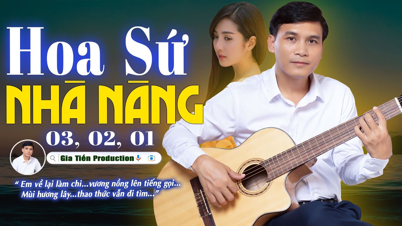 ✔️ VIDEO/MV Hoa Sứ Nhà Nàng 01, 02, 03 Liên Khúc Bolero Gia Tiến Mới Ngọt Ngào Say Đắm Nhiều Thế Hệ