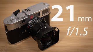 Affordable Wide Angle Lens for Leica RangeFinder - TTArtisan 21mm f/1.5