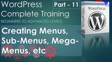 WordPress Complete Training | Part 11 - Creating Menus, Sub-Menus, Mega-Menus [Urdu/Hindi]